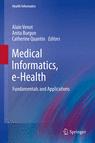 Front cover of Medical Informatics, e-Health