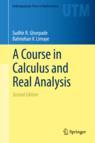 Front cover of A Course in Calculus and Real Analysis