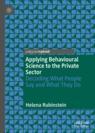 Front cover of Applying Behavioural Science to the Private Sector