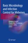 Front cover of Basic Microbiology and Infection Control for Midwives
