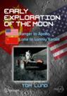 Front cover of Early Exploration of the Moon