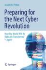Front cover of Preparing for the Next Cyber Revolution