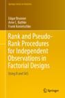 Front cover of Rank and Pseudo-Rank Procedures for Independent Observations in Factorial Designs