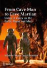 Front cover of From Cave Man to Cave Martian