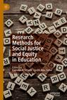 Front cover of Research Methods for Social Justice and Equity in Education