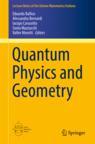 Front cover of Quantum Physics and Geometry