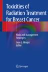 Front cover of Toxicities of Radiation Treatment for Breast Cancer