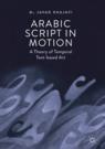 Front cover of Arabic Script in Motion