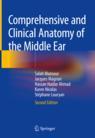 Front cover of Comprehensive and Clinical Anatomy of the Middle Ear