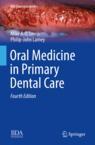 Front cover of Oral Medicine in Primary Dental Care