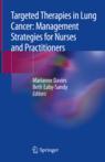 Front cover of Targeted Therapies in Lung Cancer: Management Strategies for Nurses and Practitioners