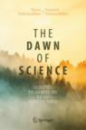 Front cover of The Dawn of Science