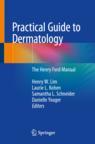 Front cover of Practical Guide to Dermatology