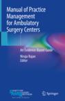 Front cover of Manual of Practice Management for Ambulatory Surgery Centers