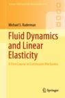 Front cover of Fluid Dynamics and Linear Elasticity