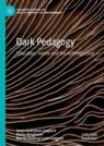 Front cover of Dark Pedagogy
