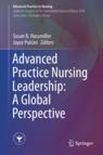 Front cover of Advanced Practice Nursing Leadership: A Global Perspective