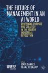 Front cover of The Future of Management in an AI World