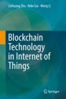 Front cover of Blockchain Technology in Internet of Things