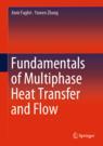 Front cover of Fundamentals of Multiphase Heat Transfer and Flow
