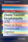 Front cover of Chronic Traumatic Encephalopathy (CTE)