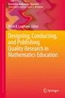 Front cover of Designing, Conducting, and Publishing Quality Research in Mathematics Education