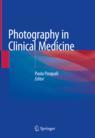Front cover of Photography in Clinical Medicine
