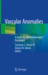 Front cover of Vascular Anomalies