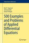 Front cover of 500 Examples and Problems of Applied Differential Equations