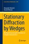 Front cover of Stationary Diffraction by Wedges