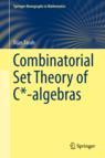 Front cover of Combinatorial Set Theory of C*-algebras