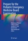 Front cover of Prepare for the Pediatric Emergency Medicine Board Examination