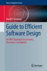 Front cover of Guide to Efficient Software Design