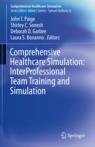 Front cover of Comprehensive Healthcare Simulation: InterProfessional Team Training and Simulation