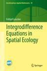 Front cover of Integrodifference Equations in Spatial Ecology