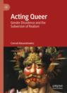 Front cover of Acting Queer