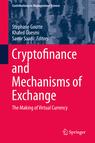 Front cover of Cryptofinance and Mechanisms of Exchange