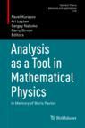 Front cover of Analysis as a Tool in Mathematical Physics