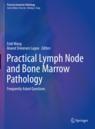 Front cover of Practical Lymph Node and Bone Marrow Pathology