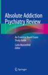 Front cover of Absolute Addiction Psychiatry Review
