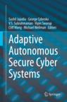 Front cover of Adaptive Autonomous Secure Cyber Systems