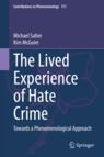 Front cover of The Lived Experience of Hate Crime