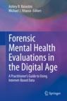 Front cover of Forensic Mental Health Evaluations in the Digital Age
