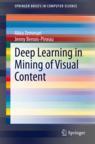 Front cover of Deep Learning in Mining of Visual Content
