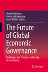 Front cover of The Future of Global Economic Governance