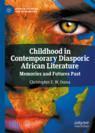 Front cover of Childhood in Contemporary Diasporic African Literature