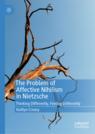 Front cover of The Problem of Affective Nihilism in Nietzsche