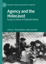 Front cover of Agency and the Holocaust