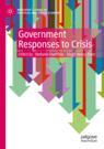 Front cover of Government Responses to Crisis