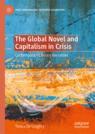 Front cover of The Global Novel and Capitalism in Crisis